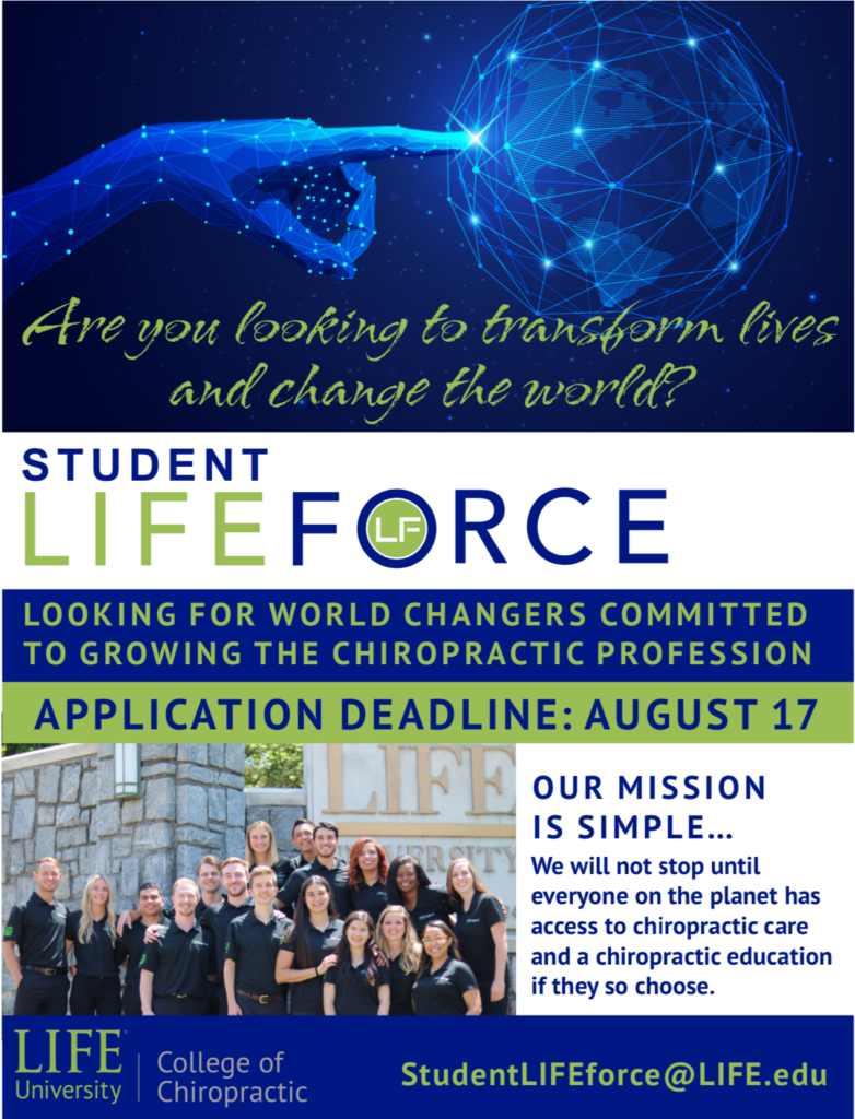 Dieser Flyer soll die Organisation Student LIFEforce bewerben und die Bewerbungsfrist bis zum 17. August 2019 betonen. Wer sich bewerben möchte, sollte eine E-Mail an StudentLIFEforce@Life.edu senden.
